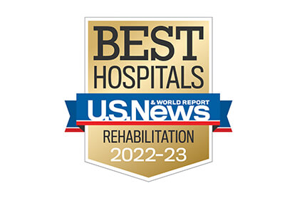 US News award for Best Hospitals - Rehabilitation
